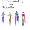 Understanding Human Sexuality 8th Edition Janet Shibley Hyde - eBook PDF