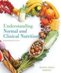Understanding Normal and Clinical Nutrition - eBook PDF