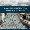 Urban Transportation and Air Pollution 1st Edition Akula Venkatram - eBook PDF