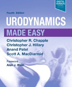 Urodynamics Made Easy 4th Edition Edition Christopher Chapple - eBook PDF