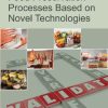 Validation of Food Preservation Processes Based on Novel Technologies 1st Edition - eBook PDF
