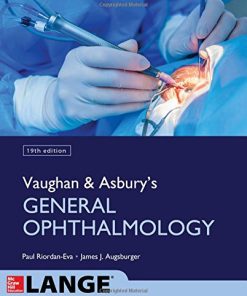 Vaughan & Asbury’s General Ophthalmology 19th Edition Paul Riordan-Eva - eBook PDF