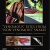 Venomous Bites from "Non-Venomous" Snakes 2nd Edition- eBook PDF