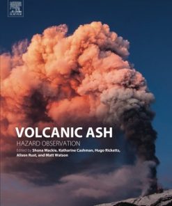 Volcanic Ash. Hazard Observation 1st Edition Shona Mackie - eBook PDF
