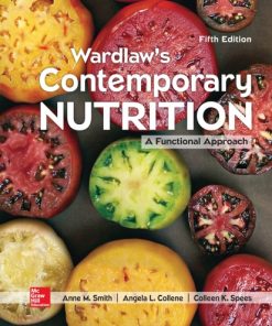 Wardlaw’s Contemporary Nutrition: A Functional Approach - eBook PDF