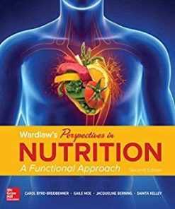 Wardlaw’s Perspectives in Nutrition: A Functional Approach 2nd Edition Carol Byrd-Bredbenner - eBook PDF