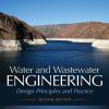 Water and Wastewater Engineering: Design Principles and Practice Second Edition Mackenzie L. Davis - eBook PDF