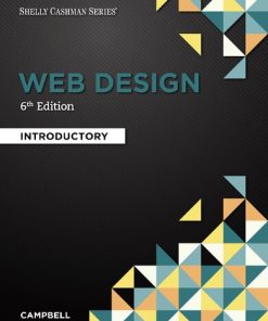 Web design introductory. Sixth Edition / Jennifer T. Campbell - eBook PDF