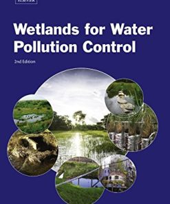 Wetlands for Water Pollution Control, Second Edition Scholz - eBook PDF