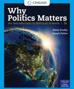 Why Politics Matters: An Introduction to Political Science 3rd Edition Kevin L. Dooley - eBook PDF