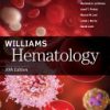 Williams Hematology 10th Edition Kenneth Kaushansky - eBook PDF