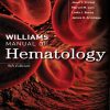 Williams Manual of Hematology Ninth Edition  - eBook PDF