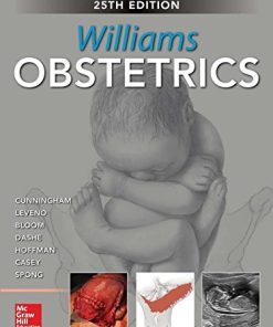 Williams Obstetrics 25th Edition F. Gary Cunningham Et Al. - eBook PDF