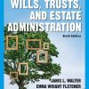 Wills, Trusts, and Estate Administration (MindTap Course List) 9th Edition Janis Walter - eBook PDF