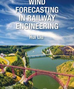 Wind Forecasting in Railway Engineering 1st Edition- eBook PDF